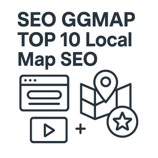 SEO GGMAP TOP 10 Local Map SEO 